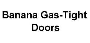 BANANA GAS-TIGHT DOORS