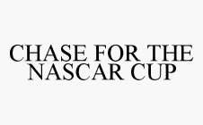 CHASE FOR THE NASCAR CUP