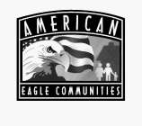 AMERICAN EAGLE COMMUNITIES
