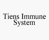 TIENS IMMUNE SYSTEM