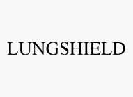 LUNGSHIELD