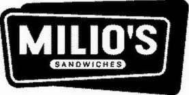MILIO'S SANDWICHES