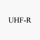 UHF-R