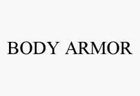 BODY ARMOR