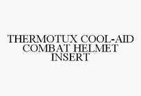 THERMOTUX COOL-AID COMBAT HELMET INSERT