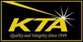 KTA QUALITY AND INTEGRITY SINCE 1949