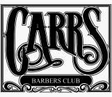 CARRS BARBERS CLUB