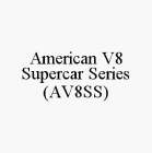 AMERICAN V8 SUPERCAR SERIES (AV8SS)