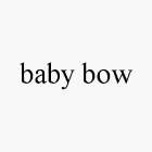 BABY BOW