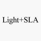 LIGHT+SLA