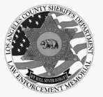 LOS ANGELES COUNTY SHERIFF'S DEPARTMENT LAW ENFORCEMENT MEMORIA