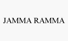 JAMMA RAMMA