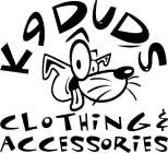 K 9 DUDS CLOTHING & ACCESSORIES