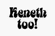KENETH TOO!