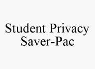 STUDENT PRIVACY SAVER-PAC