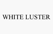 WHITE LUSTER