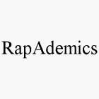 RAPADEMICS