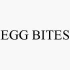 EGG BITES