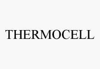 THERMOCELL