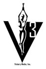 V3 VICTORY MEDIA, INC.