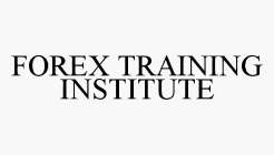 FOREX TRAINING INSTITUTE