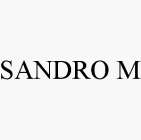 SANDRO M
