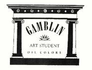 GAMBLIN ART STUDENT OIL COLORS