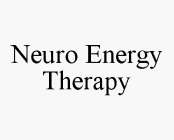 NEURO ENERGY THERAPY