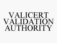 VALICERT VALIDATION AUTHORITY