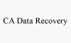 CA DATA RECOVERY