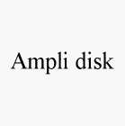 AMPLI DISK