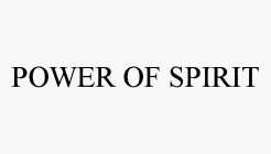 POWER OF SPIRIT