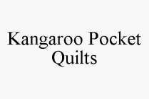 KANGAROO POCKET QUILTS