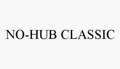NO-HUB CLASSIC