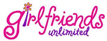 GIRLFRIENDS UNLIMITED