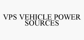VPS VEHICLE POWER SOURCES