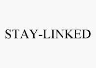 STAY-LINKED