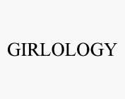 GIRLOLOGY