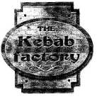 THE KEBAB FACTORY