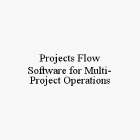 PROJECTS FLOW SOFTWARE FOR MULTI-PROJECT OPERATIONS