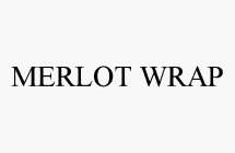 MERLOT WRAP