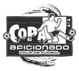 COPA AFICIONADO TOUR DE FUTBOL 4X4