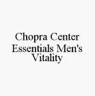 CHOPRA CENTER ESSENTIALS MEN'S VITALITY