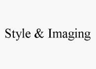 STYLE & IMAGING
