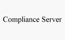 COMPLIANCE SERVER