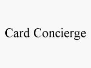 CARD CONCIERGE