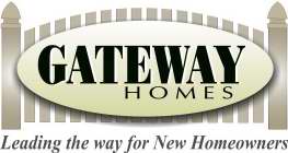 GATEWAY HOMES LEADING THE WAY FOR NEW HOMEOWNERS