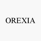 OREXIA