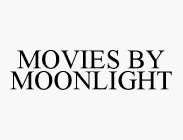 MOVIES BY MOONLIGHT