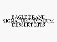 EAGLE BRAND SIGNATURE PREMIUM DESSERT KITS